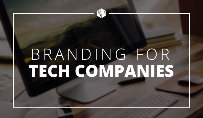 Branding for Tech Companies