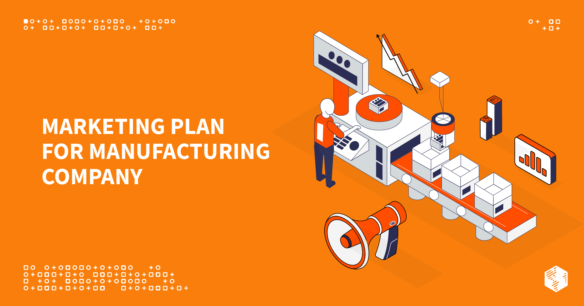 Marketing Plan for Manufacturing Company