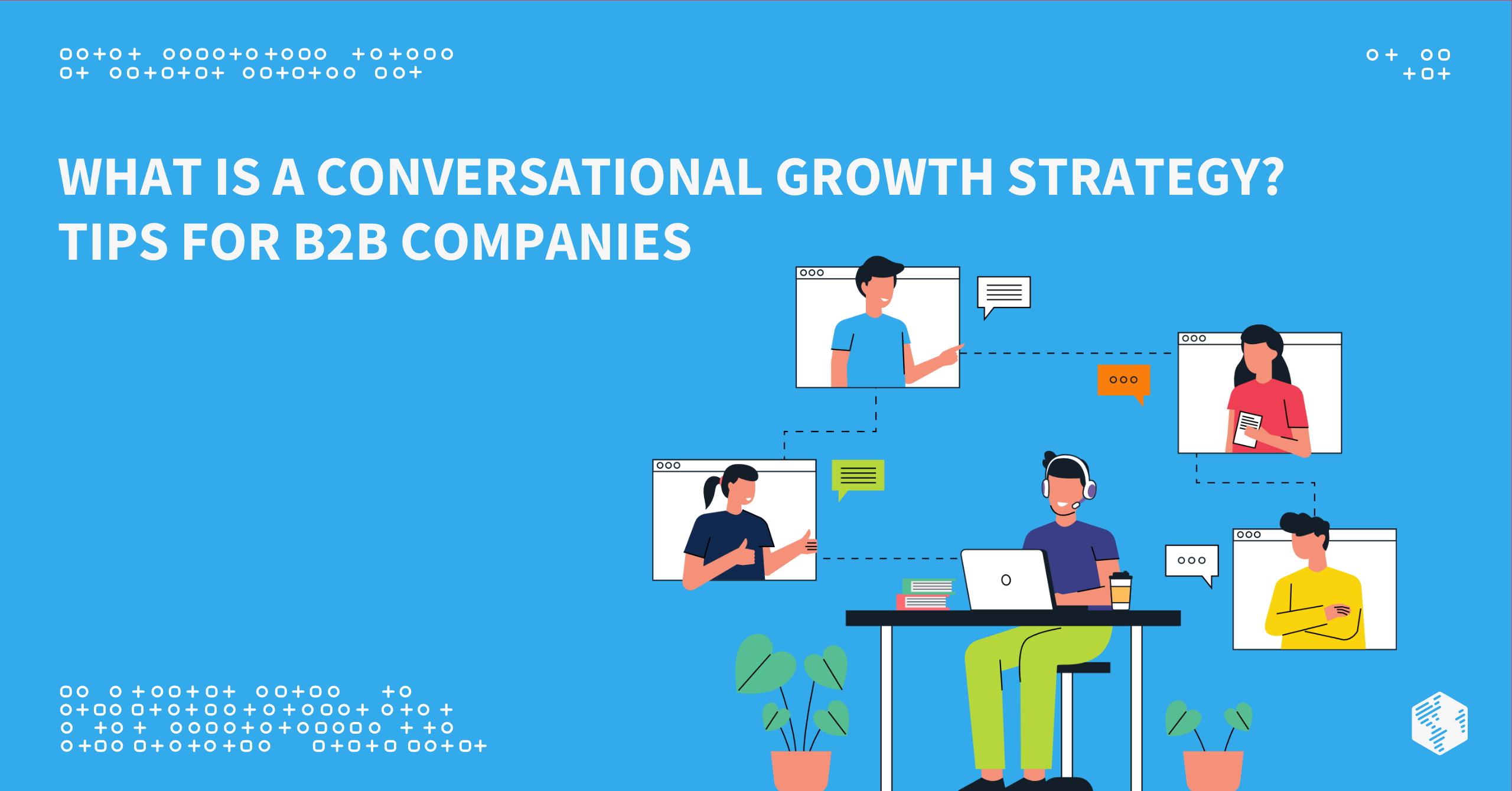 What Is a Conversational Growth Strategy