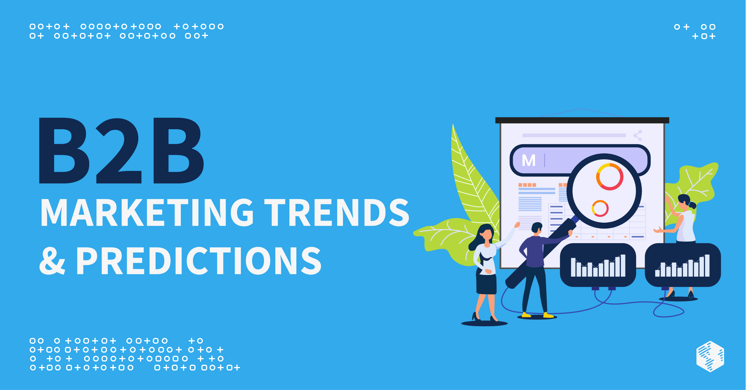 B2B Marketing Trends to Prepare for in 2023