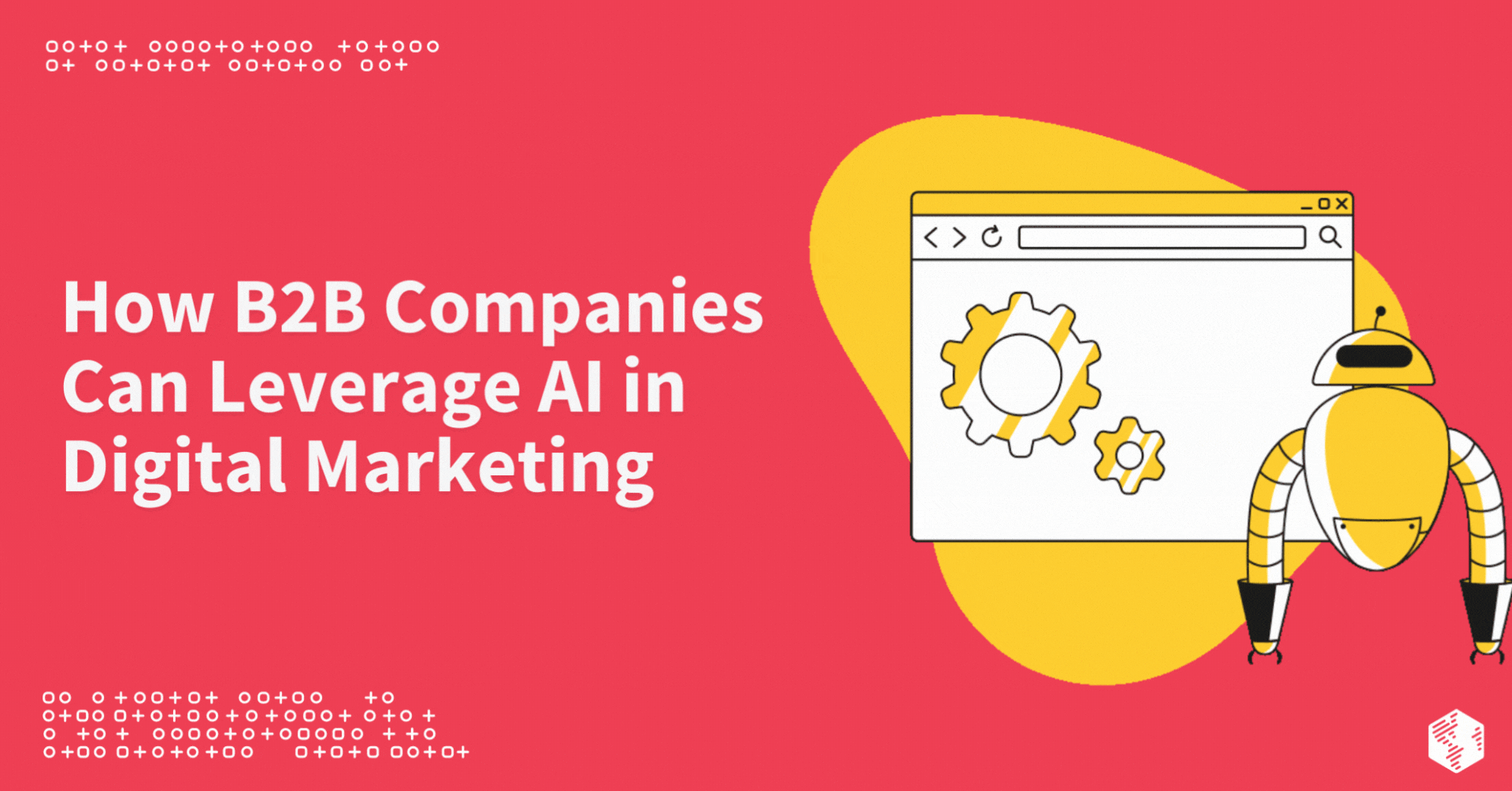 How B2B Companies Can Leverage AI in Digital Marketing