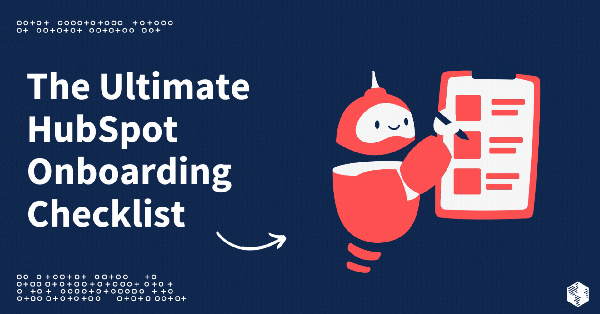 The Ultimate HubSpot Onboarding Checklist