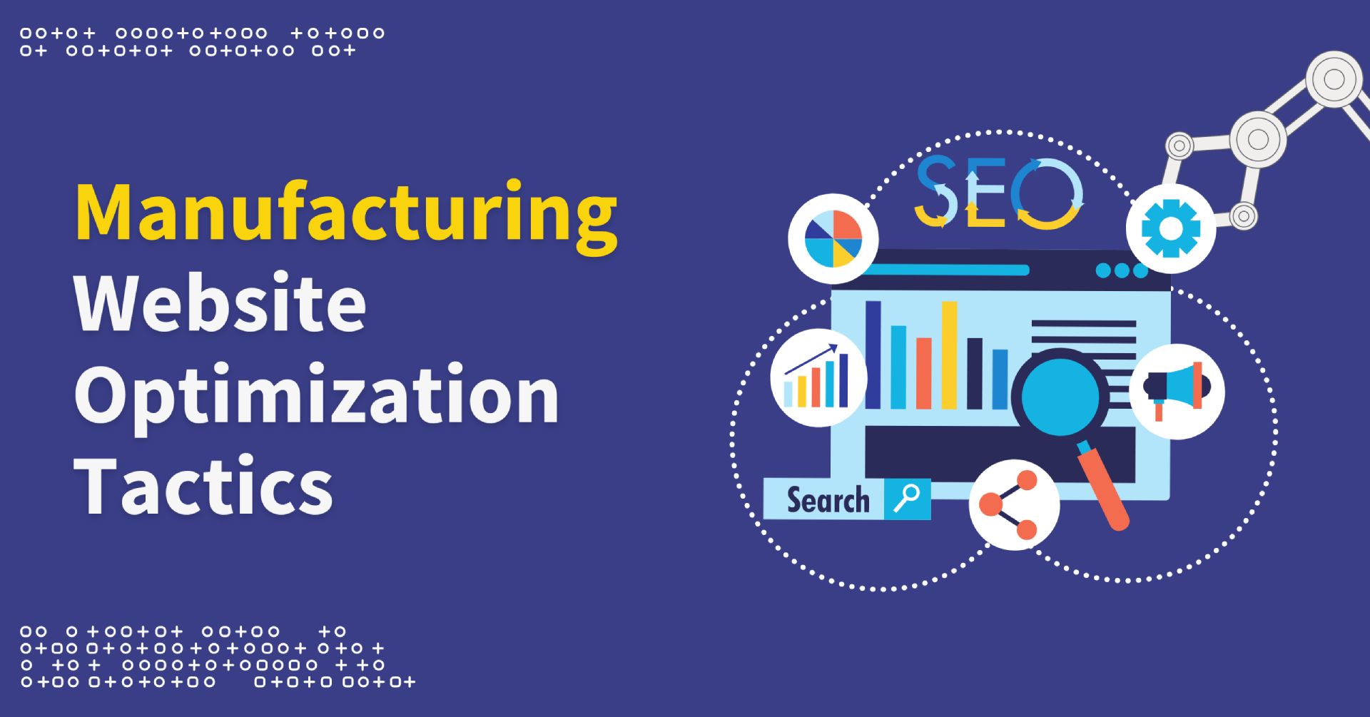 Lead Generation For Manufacturers: How to Optimize Your Website