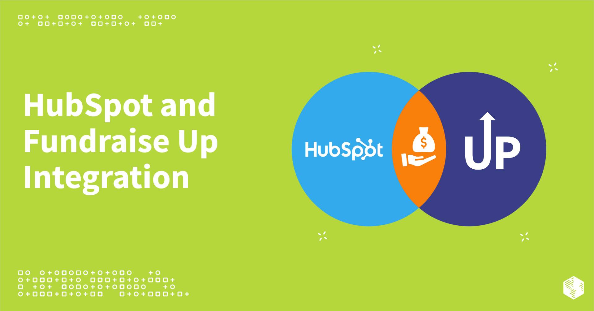 Driving Donor-Focused Growth with HubSpot and Fundraise Up