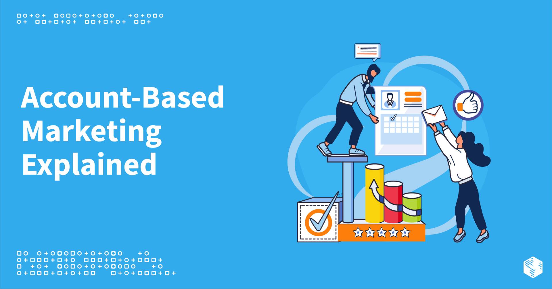 How to Implement Account-Based Marketing for B2B Businesses